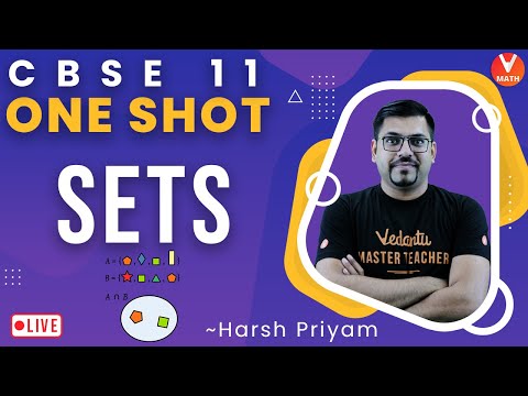 Sets Class 11 Full Chapter | Class 11 Maths Chapter 1 | Sets One Shot | Vedantu Math | Harsh Sir