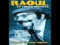 Raoul de godewarsvelde  mettez un verre a mes amis