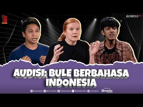 Audisi Kemal, Dimzy dan Alison: Ada Bule Berbahasa Indonesia | NOSTALGIA SUCI