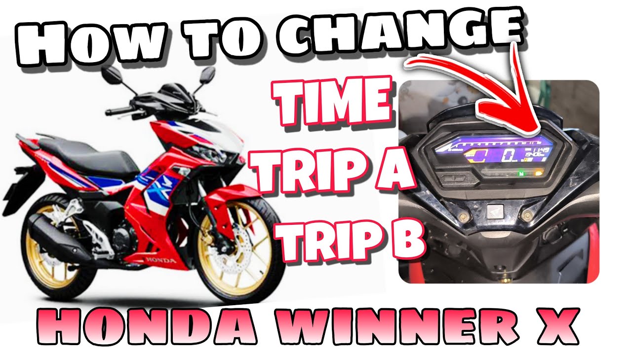 HOW TO CHANGE TIME, TRIP A AND TRIP B | HONDA WINNER X | KUYARTV #setup ...