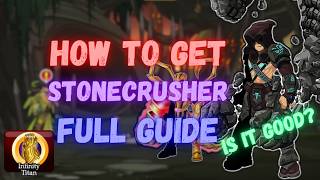 AQW StoneCrusher Class Guide #141 (Infinity Titan)