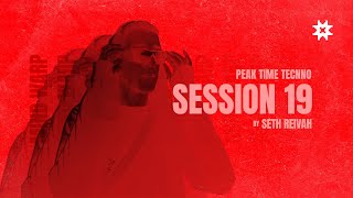 S19 | Seth Reivah | Peak Time Techno