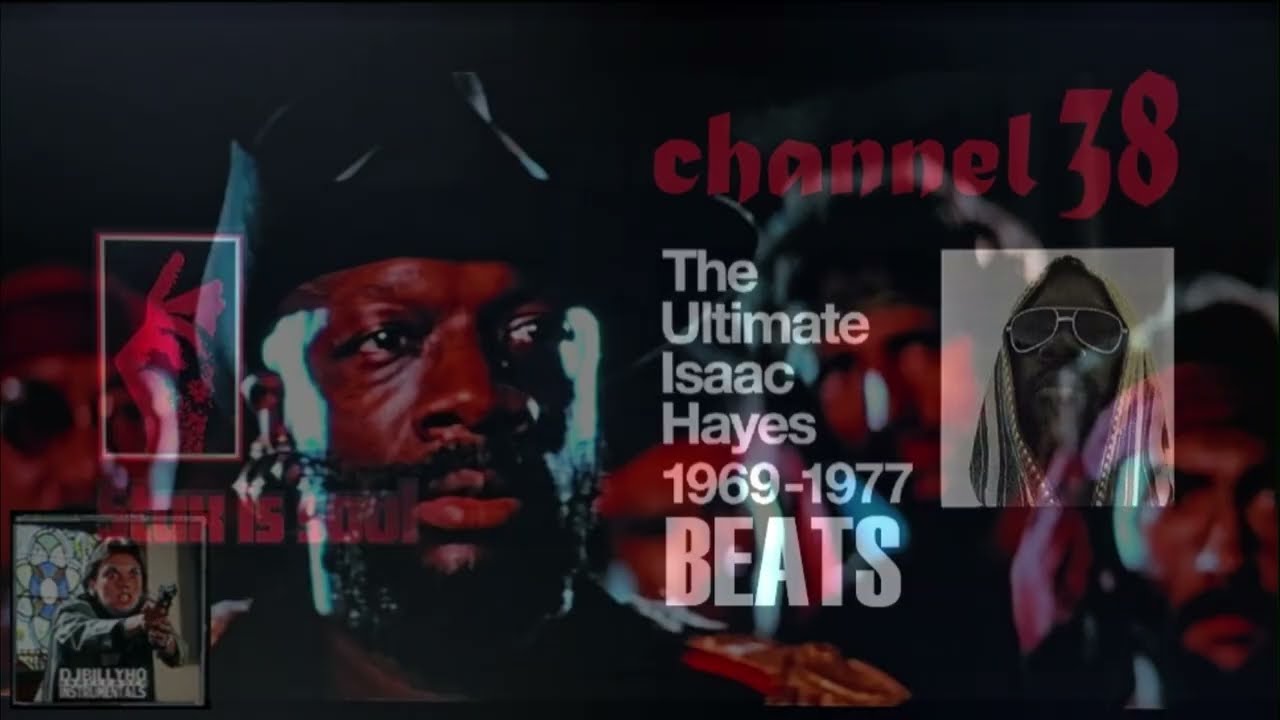 The Ultimate Isaac Hayes Beats 38