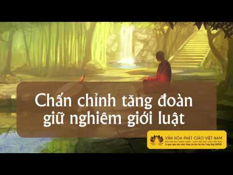 Chấn chỉnh tăng đoàn, giữ nghiêm giới luật