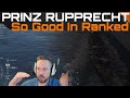 Prinz Rupprecht - So Good In Ranked