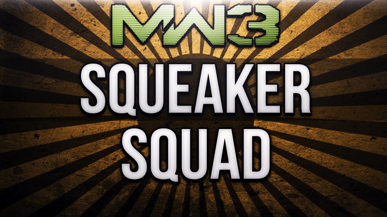 pc remote MW3 SQUEAKER SQUAD (Back Out And Invite Me)
