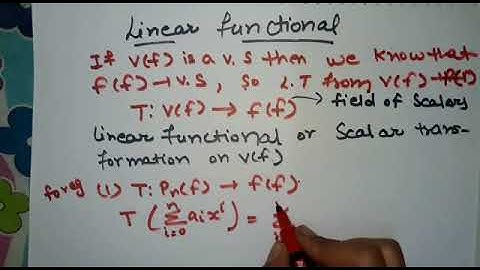 Linear functional in linear algebra in Hindi | Ganitkosh