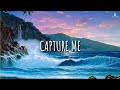 Capture me - Victory Worship (Lyrics Video)