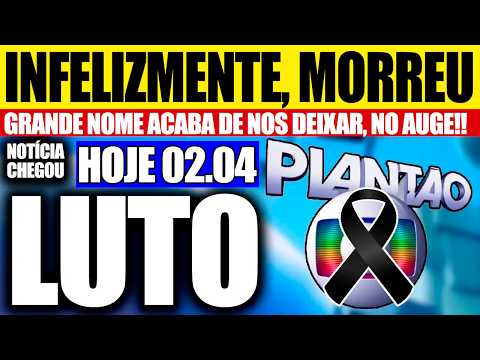 👉 Urgente! Morte muito triste é confirmada! Querido nos deixou, após câncer..
