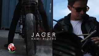 JAGER - Kami Riders (Official Lyric)