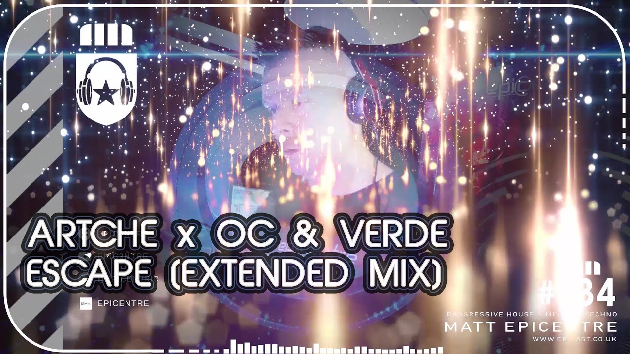 YouTubeでArtche x OC & Verde - Escape (Visualiser from Epicast #134) 🎧を視聴 YouTubeでArtche x OC & Verde - Escape (Visualiser from Epicast #134) 🎧を視聴