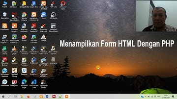 Menampilkan Form HTML Di PHP