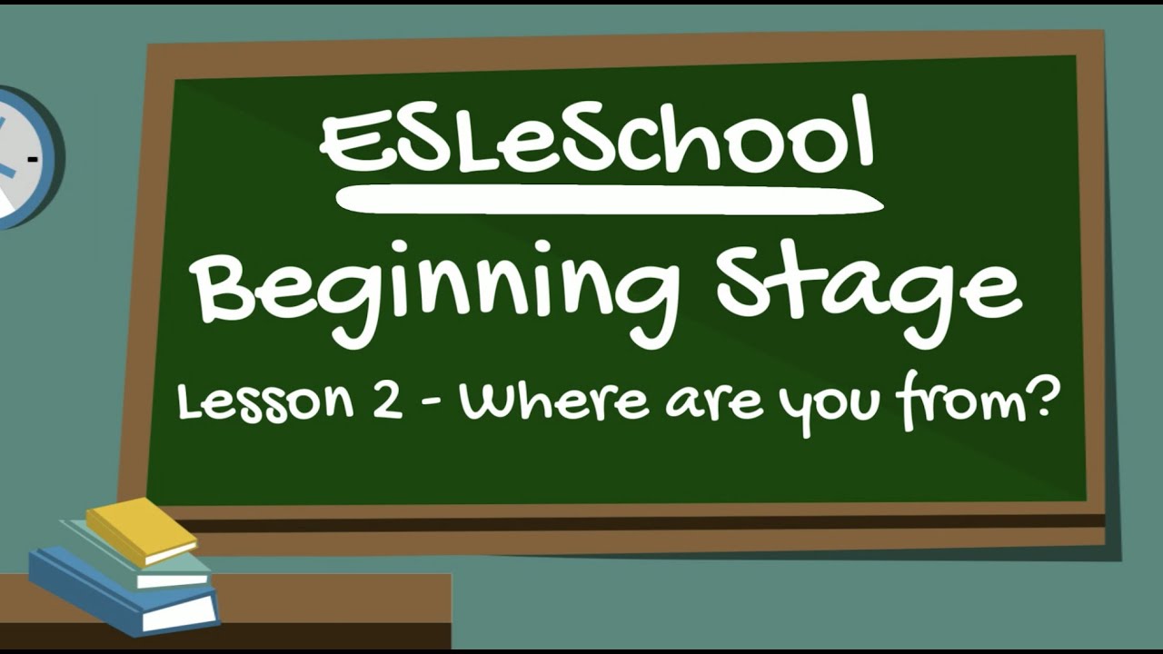 Beginning Stage Lesson 2 - Where are you from? - YouTube