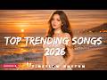Top Trending Songs 2026 Ariana Grande The Weeknd Justin Bieber Bruno Mars Adele Selena Gomez 