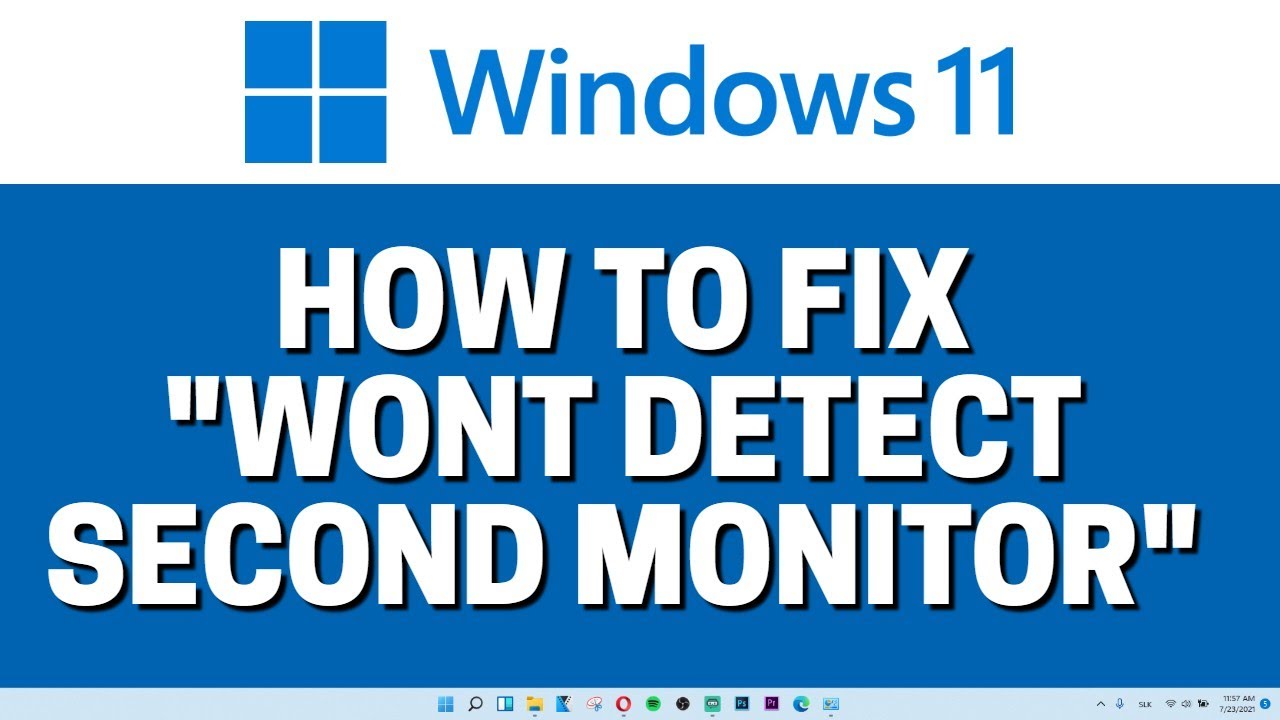 Windows 11 Won T Detect Second Monitor Fixed Youtube