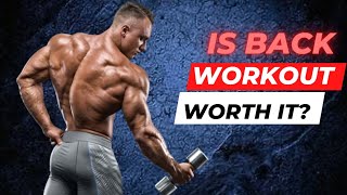 Benefits of Back Workout Explained