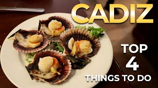 TOP 4 - Cadiz, Spain - Things to See and Do