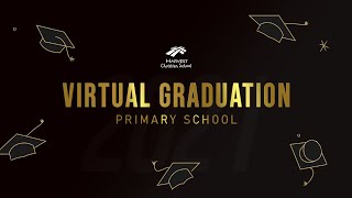 HCS Virtual Graduation 2021 - Primary