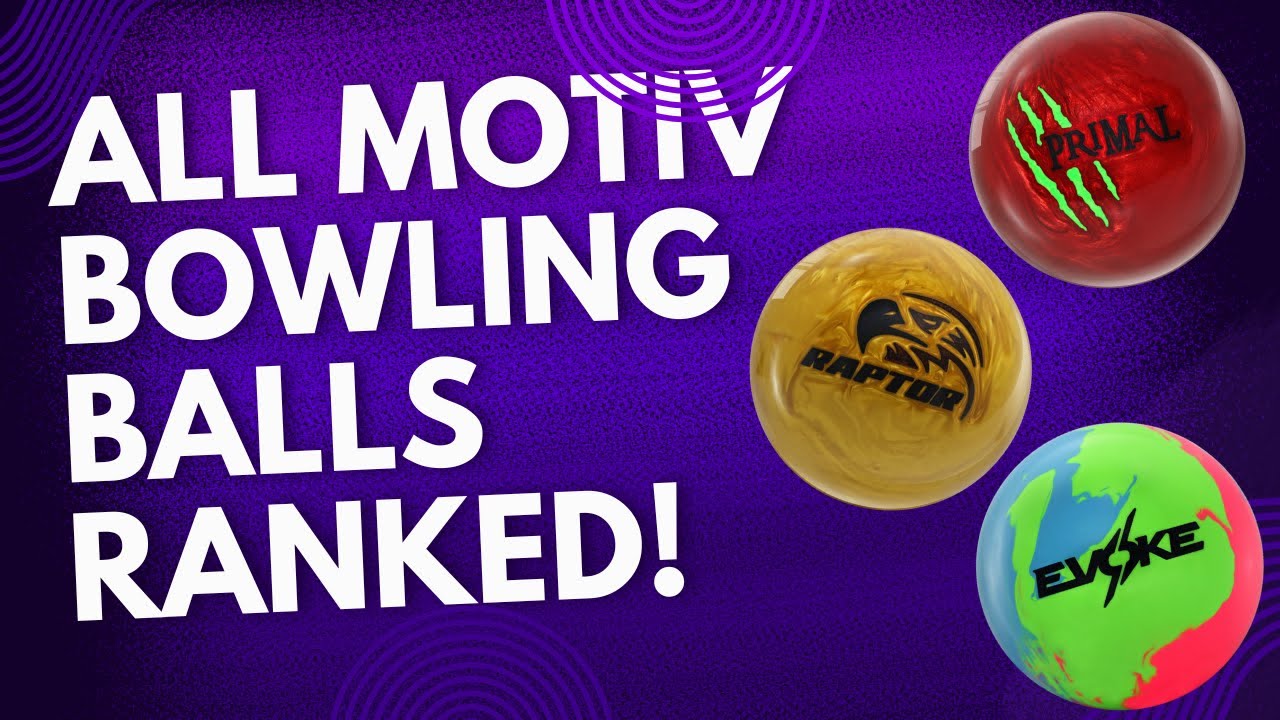 MOTIV BOWLING BALLS RANKED! Categorization of ALL Motiv Bowling Balls