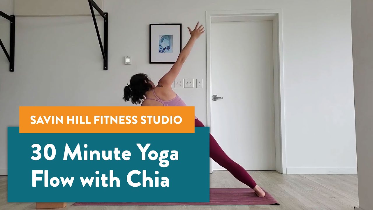 Savin Hill Fitness Studio: 30 Minute Yoga Flow with Chia
