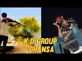 Kuldeep singh dhansa  kd group dhansa 