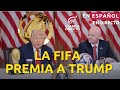 EN ESPAÑOL: TRUMP PARTICIPA EN SORTEO DE LA FIFA Y RECIBE PREMIO MUNDIAL DE LA PAZ