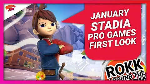 Stadia Pro Games for January - first look