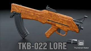 TKB-022 LORE