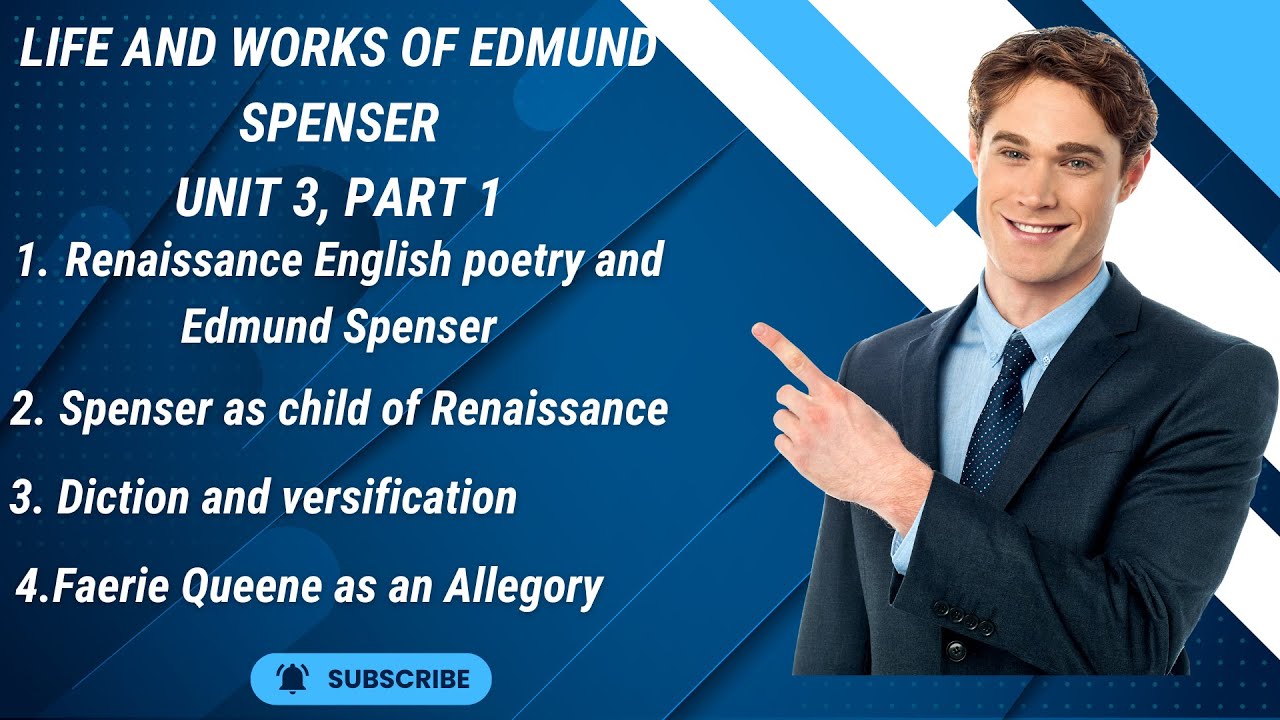 Life and Works of Edmund Spenser