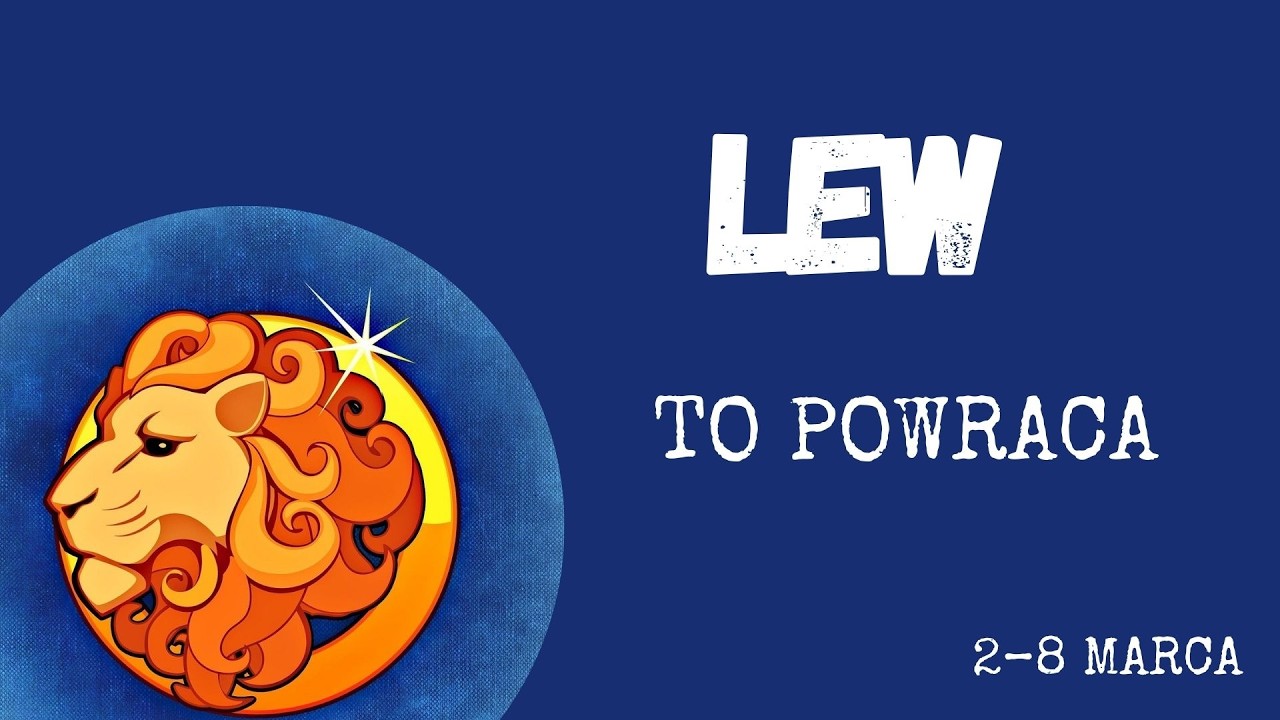 LEW ♌ Przeszłość puka do Twoich drzwi! Szykuj się na wielki powrót  Tarot 2–8 marca