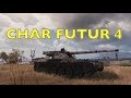 WOT - Char Futur 4 Frontline Reward No BS Review | World of Tanks