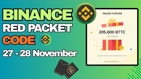 Today Binacce Red Pocket Codes | 27 - 28 November | Red Packet Code in Binance Today | Red Packet 