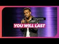 You Will Last | Pastor Travis Greene
