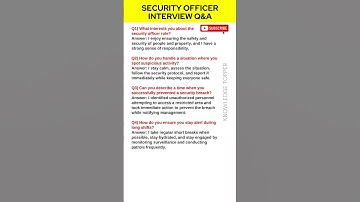 Security Officer Interview Questions and Answers | Security Officer Job Interview