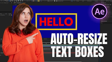 How To Create Auto-Resize Text Boxes in After Effects