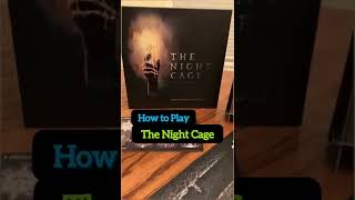 How to Play The Night Cage Cooperative Board Game