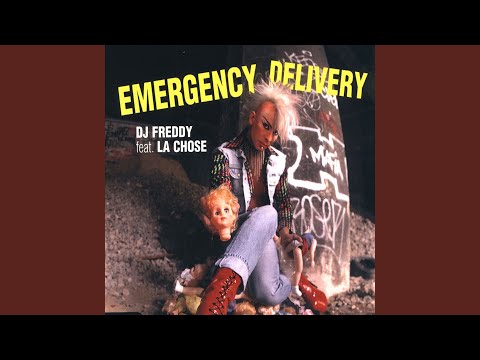 DJ Freddy — Emergency Delivery (Freddy Dub)
