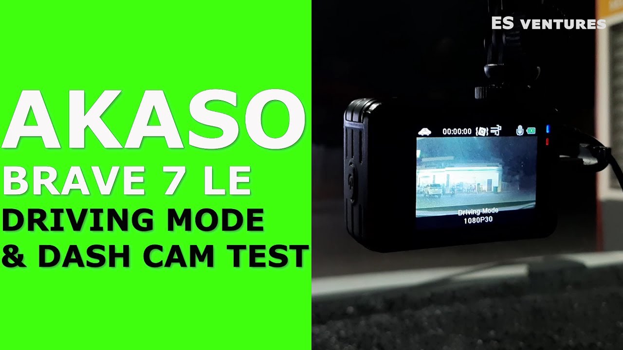 Akaso Brave 7 LE Driving Mode & Dash Cam Test Night Test Action