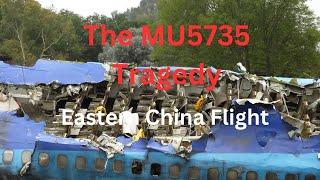 The MU5735 Tragedy || One of The Deadliest Disaster in The Aviation History || AeroDisasterFiles