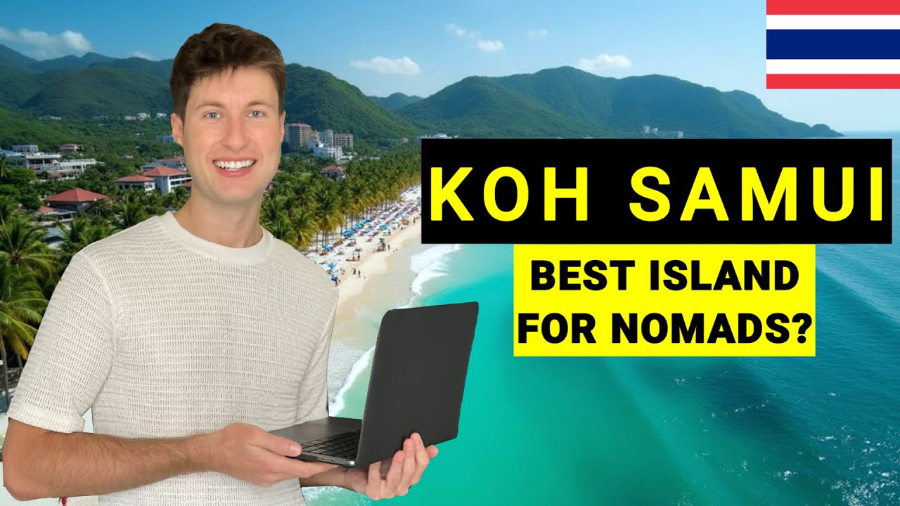 Why KOH SAMUI is PERFECT for Digital Nomads 🇹🇭