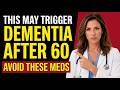 9 Common Medications That May Quietly Harm Your Memory After 60