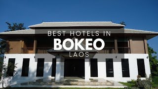 Best Hotels In Bokeo Laos (Best Affordable & Luxury Options)