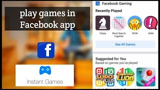 Facebook games | chess and ludo games in facebook app | how to play games in fb app screenshot 3