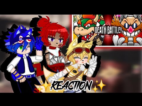 [🇺🇸/🇪🇸] Sonic and his Friends React to Eggman vs Bowser Deathbattle | #Gachareact #Sonic #Reaction