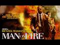 Man on Fire (2004) Movie || Denzel Washington, Dakota Fanning || Movie Analyses &amp; Review