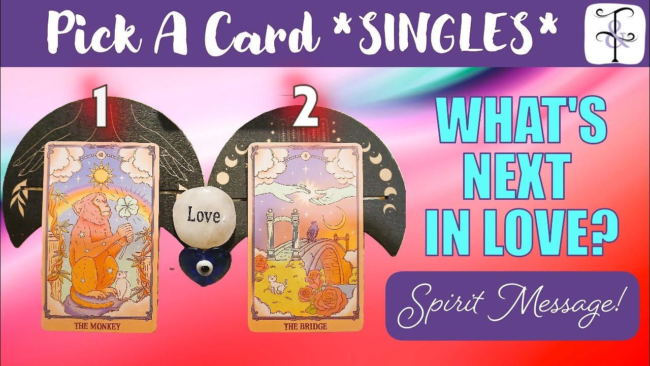 WHAT'S NEXT IN LOVE? ︎ Pick A Card Love Tarot Reading | Monkey🐒 ...