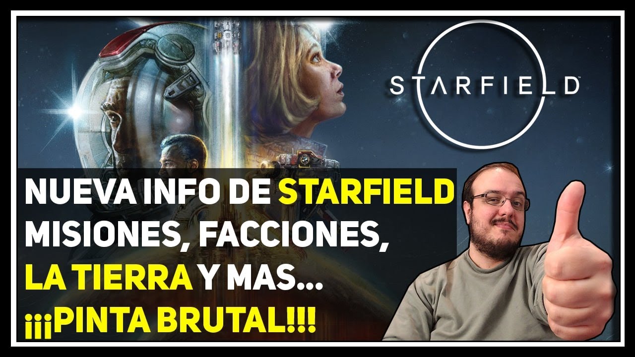 NUEVA INFO DE STARFIELD -LA TIERRA, MISIONES Y MAS..-PINTA ...