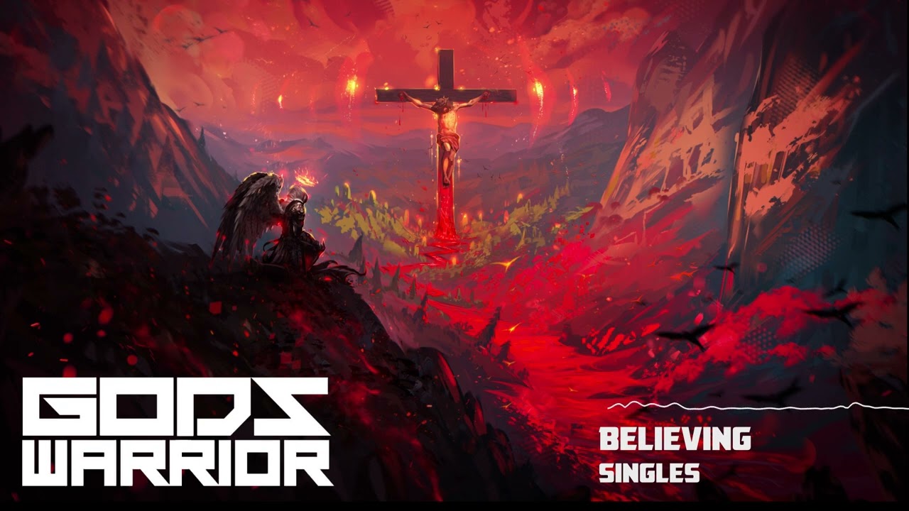 God's Warrior - Believing (Official Audio)