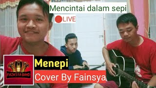 🔴LIVE Guyonan waton - menepi (cover by fainsya)