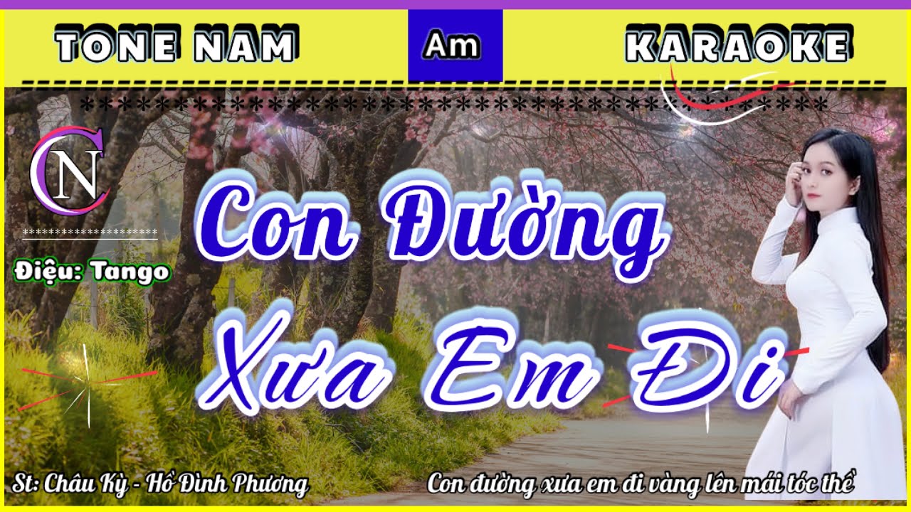 Karaoke Con Đường Xưa Em Đi | Tango | Tone Nam| Cong Nguyen